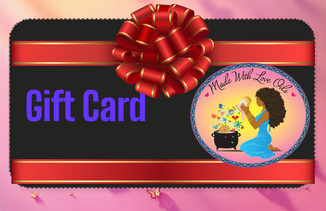 Made With Love Oils E-Gift card